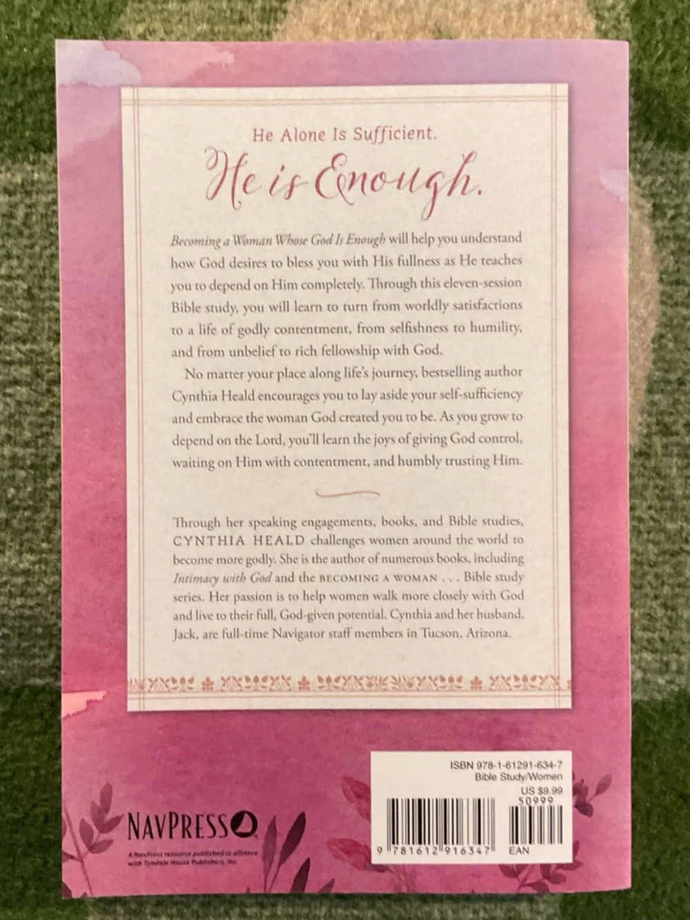Becoming a woman whose God is enough- Cynthia Heald-Softcover